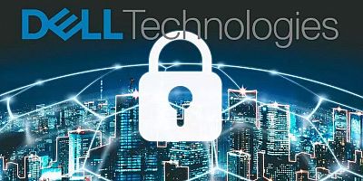 Dell Technologies  yeni güvenlik çözümlerini tanıttı