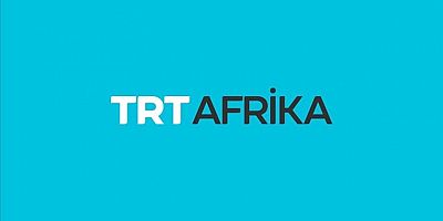 TRT Afrika tüm kıtaya hitap etmeyi hedefliyor